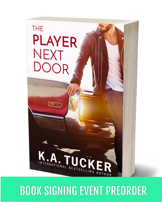 THE PLAYER NEXT DOOR PAPERBACK (BOOK SIGNING EVENT PREORDER)