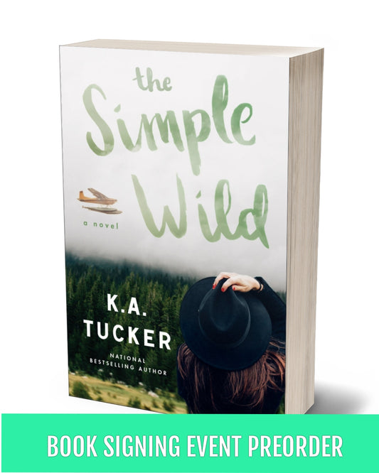 THE SIMPLE WILD PAPERBACK (BOOK SIGNING EVENT PREORDER)