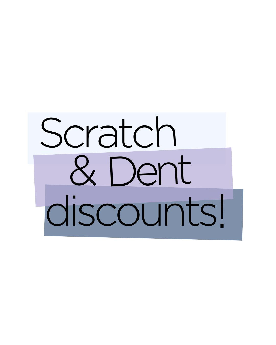 Scratch & Dent (Discount Copies)
