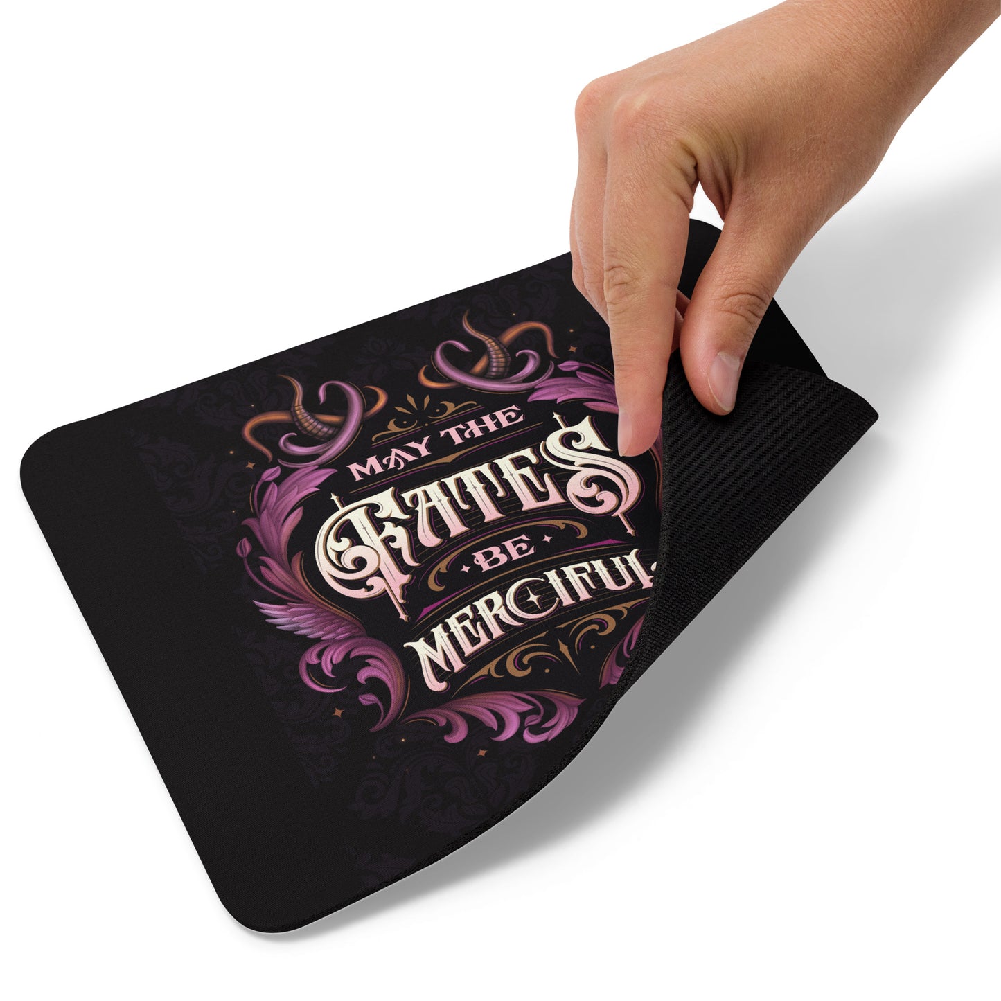 MAY THE FATES BE MERCIFUL MOUSE PAD