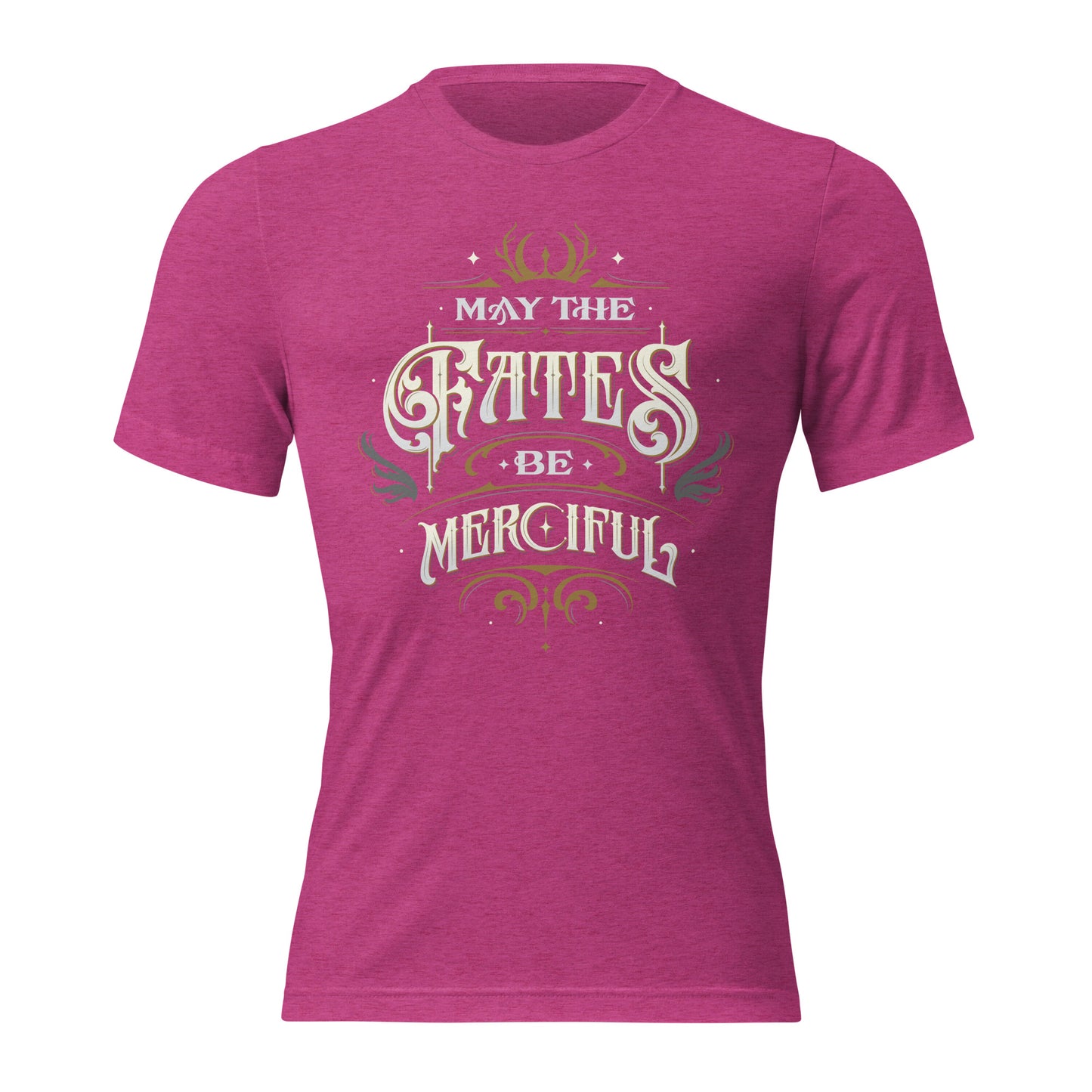 MAY THE FATES BE MERCIFUL SHORT SLEEVE T-SHIRT